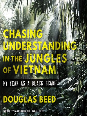 cover image of Chasing Understanding in the Jungles of Vietnam